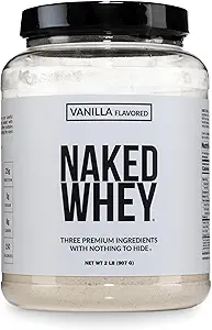 NAKED Whey Vanilla Protein Powder - Only 3 Ingredients